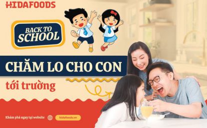 BACK TO SCHOOL - CHĂM LO CHO CON TỚI TRƯỜNG