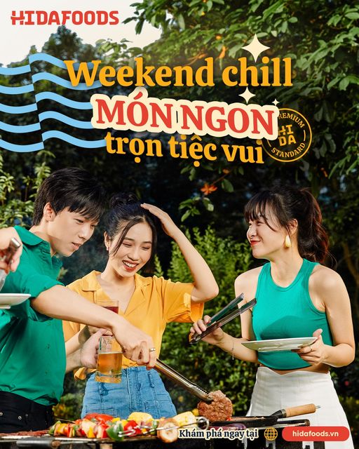 WEEKEND CHILL - MÓN NGON TRỌN TIỆC VUI